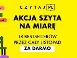 Żółty plakat promujący akację czytaj.pl. Na plakacie napis "Akcja szyta na miarę".