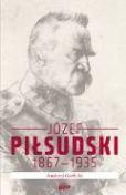 Okładka książki pt. "Józef Piłsudski 1867-1935"